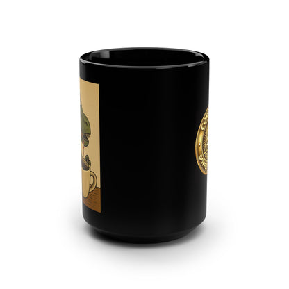 They Had Coffee First Black Mug, 15oz