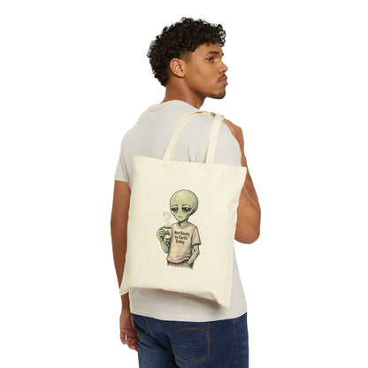 Not Ready to Earth Today Cotton Canvas Tote Bag