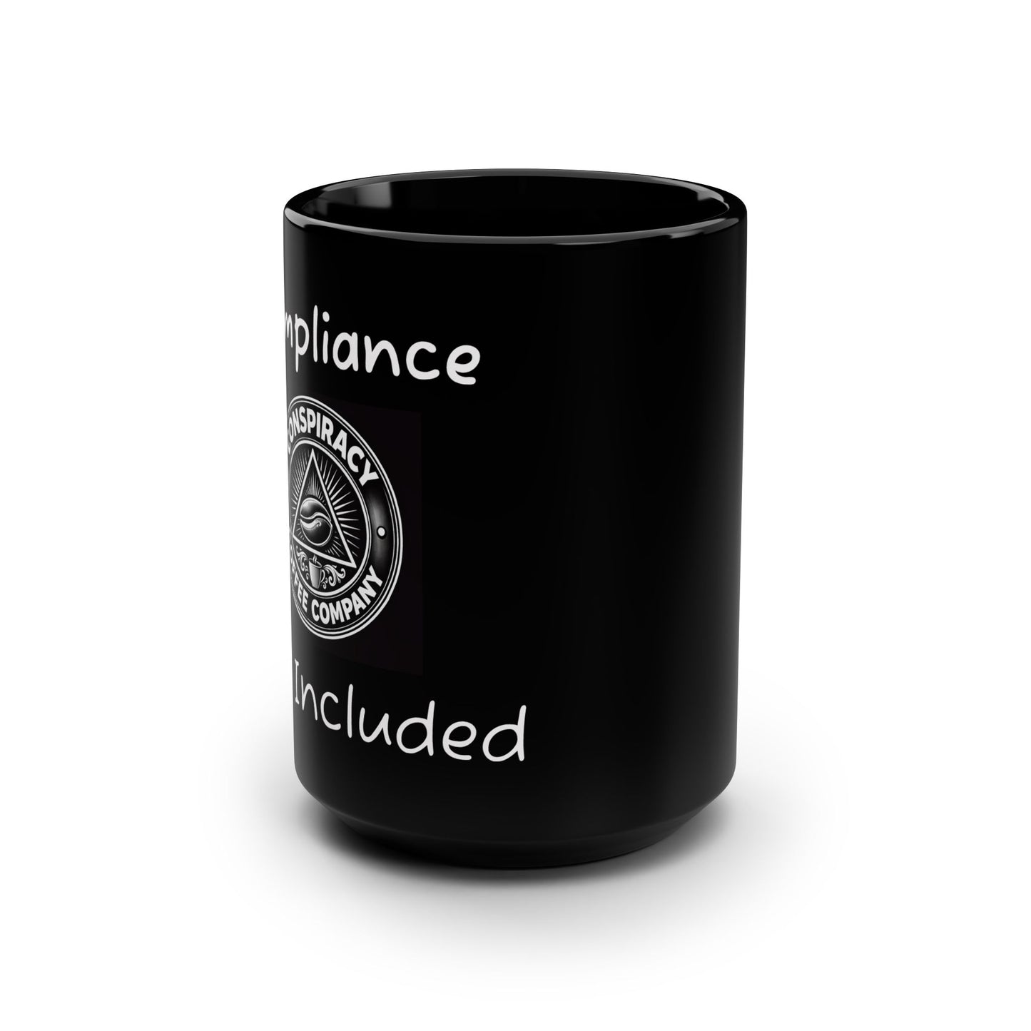 Compliance Not Included Black Mug, 15oz