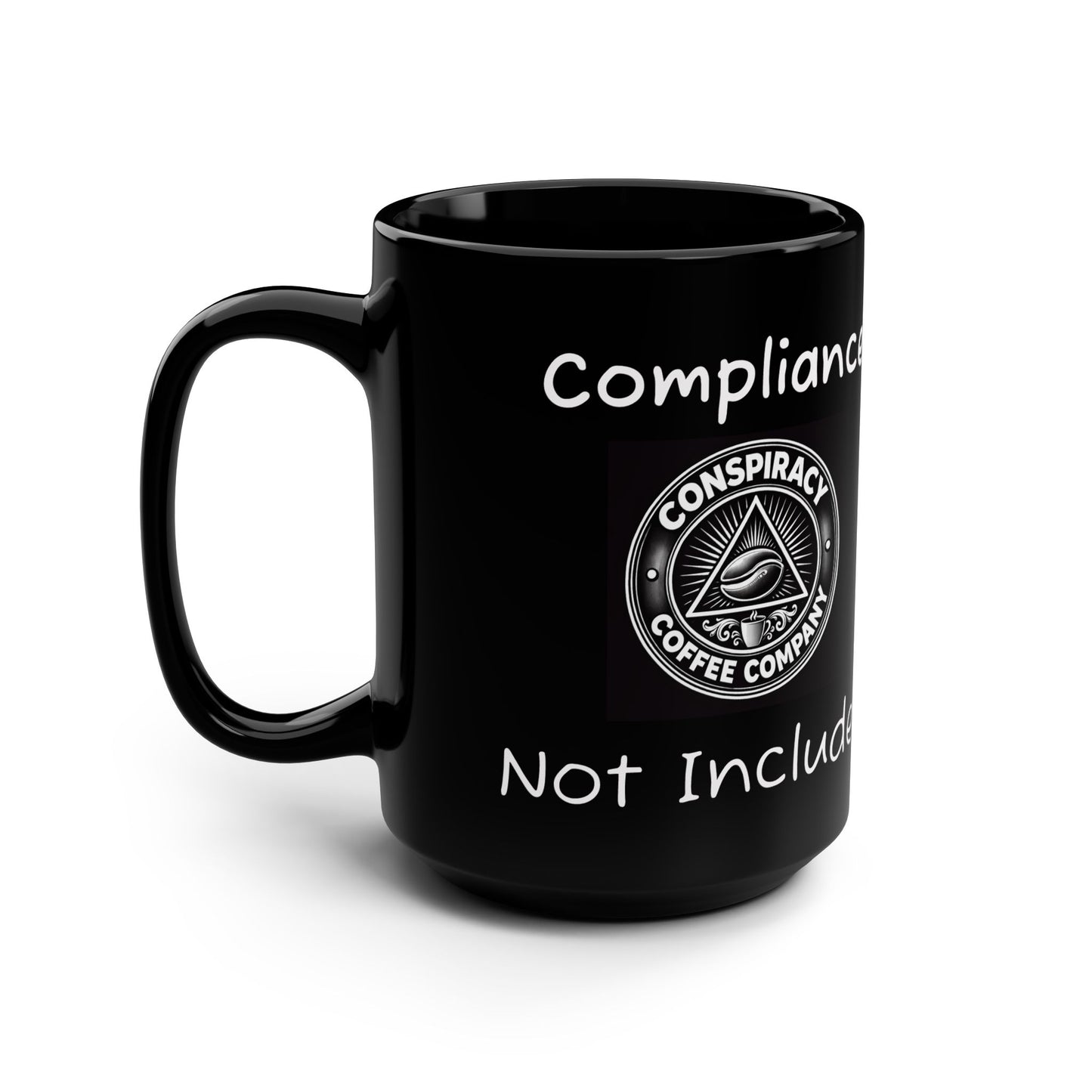 Compliance Not Included Black Mug, 15oz
